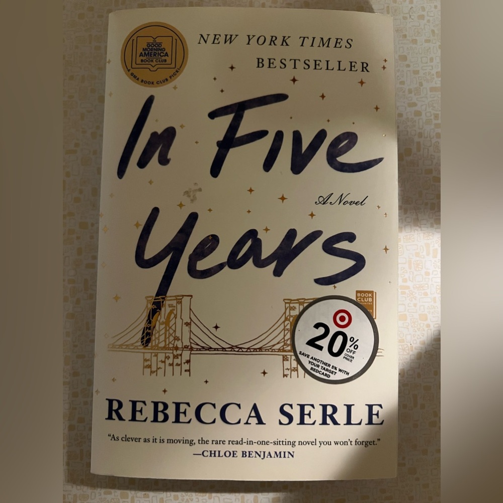 In Five Years by Rebecca Serle, Great Read!